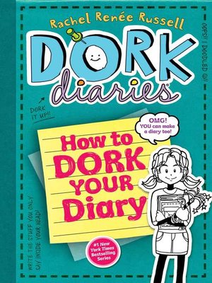cover image of How to Dork Your Diary